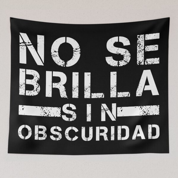 Item preview, No Se Brilla Sin Obscuridad Ver2 designed and sold by GabrielloG.