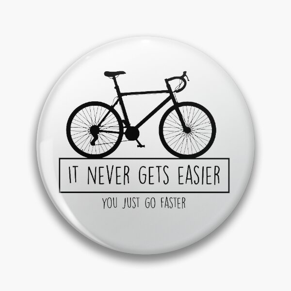 Item preview, Bike Lover - It never gets easier, you just go faster designed and sold by Studio548.