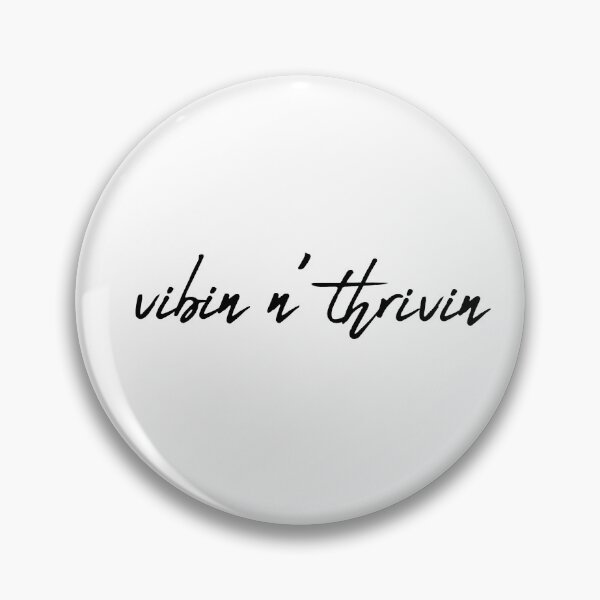 Item preview, vibin n’ thrivin  designed and sold by pnkrose.