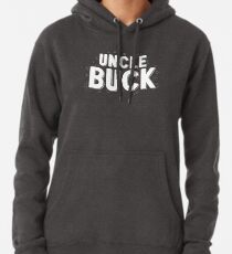 Uncle Buck Hoodie