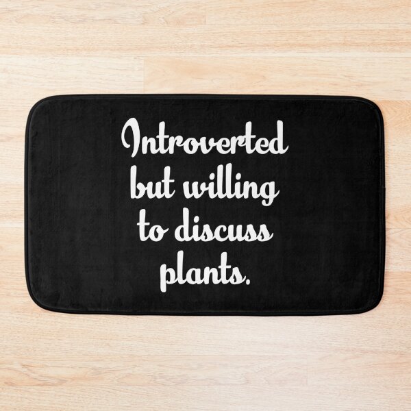 Item preview, Introverted But Willing To Discuss Plants designed and sold by T-shirt For You.