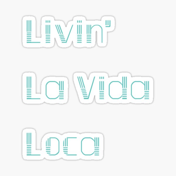 Item preview, Livin' La Vida Loca designed and sold by AHMTheBeesTees.