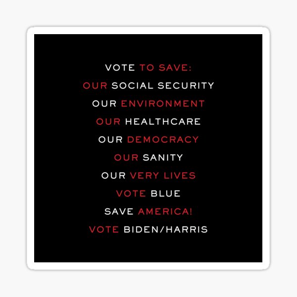 Vote To Save America! in Black Sticker