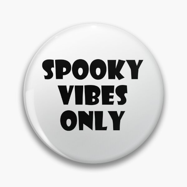 Item preview, Spooky Vibes Only designed and sold by ThingsByJoy.