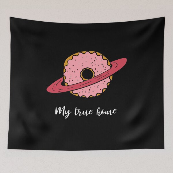 Item preview, Donut Planet - My true home | Planet | Space Theme designed and sold by cute-tees.