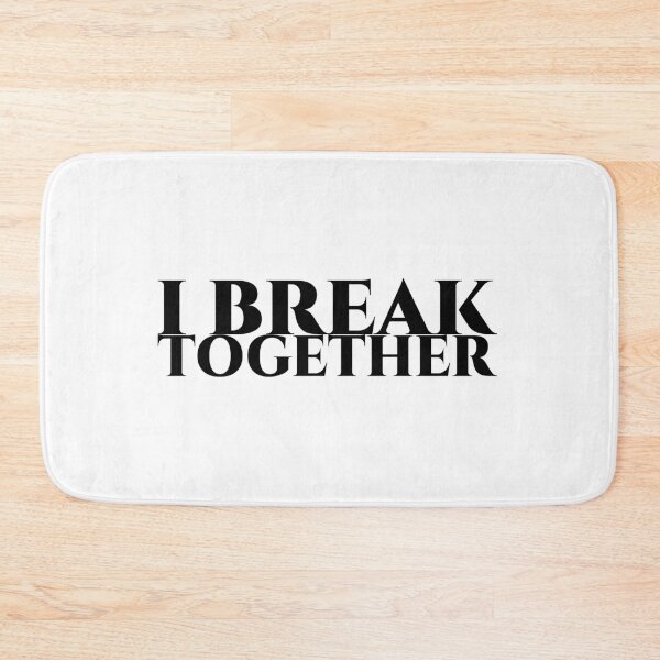 Item preview, I break together designed and sold by pASob-dESIGN.