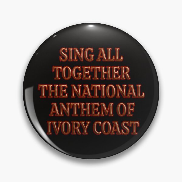 Item preview, Sing all together the national anthem of Ivory Coast designed and sold by Ralek.
