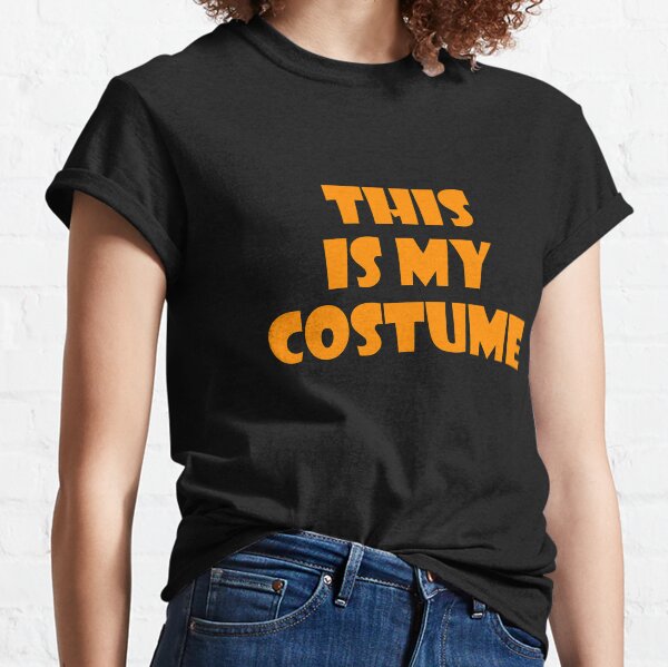 Item preview, This Is My Costume designed and sold by ThingsByJoy.