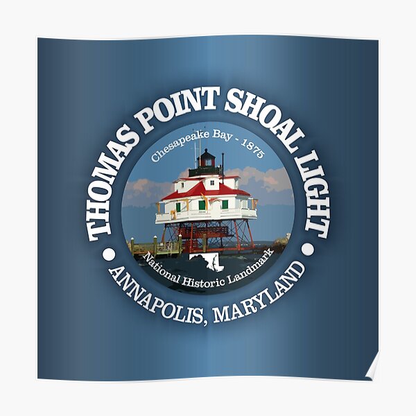 Thomas Point Shoal light Poster
