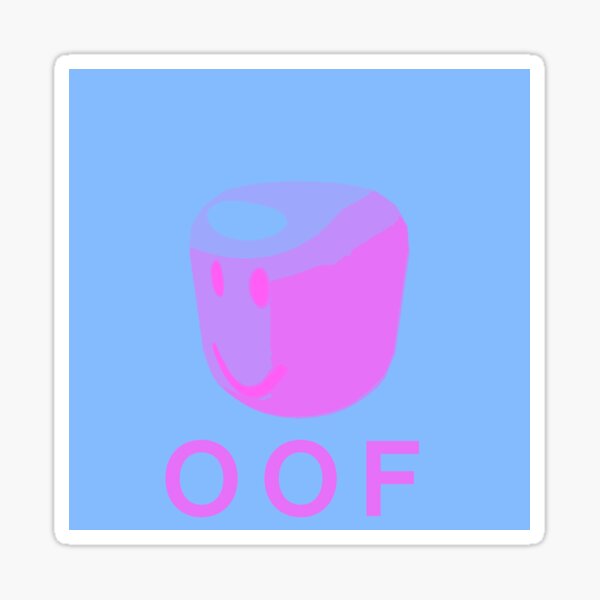 Oof Meme Aesthetic Stickers Redbubble - pin by yasmine garcia on meme roblox memes stupid memes really funny memes
