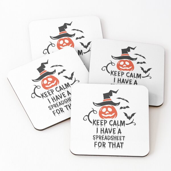 Item preview, Keep Calm I Have A Spreadsheet For That, Funny Accountants Halloween  designed and sold by UMED :).