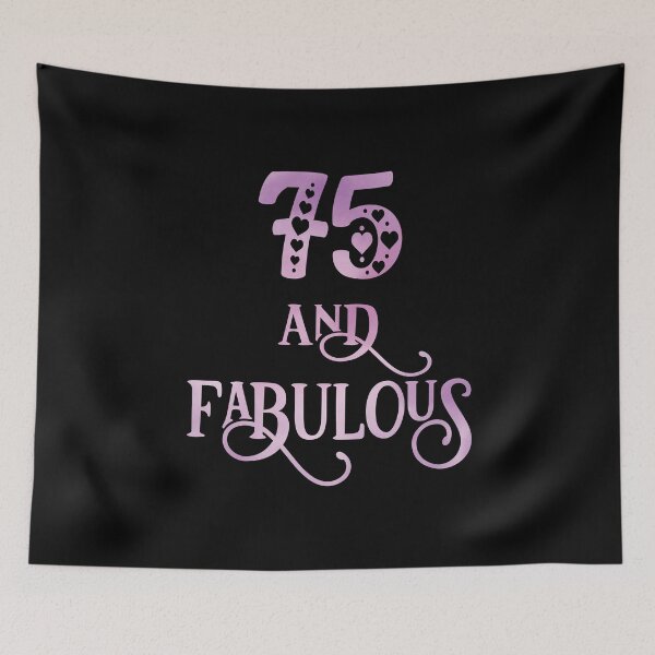 Item preview, Women 75 Years Old And Fabulous 75th Birthday Party design designed and sold by Grabitees.