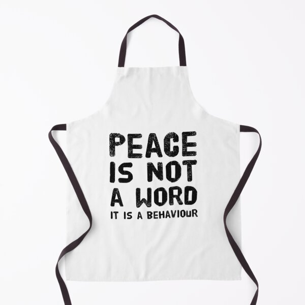 Item preview,  Peace is not a word, it is a behaviour designed and sold by CulverArt.