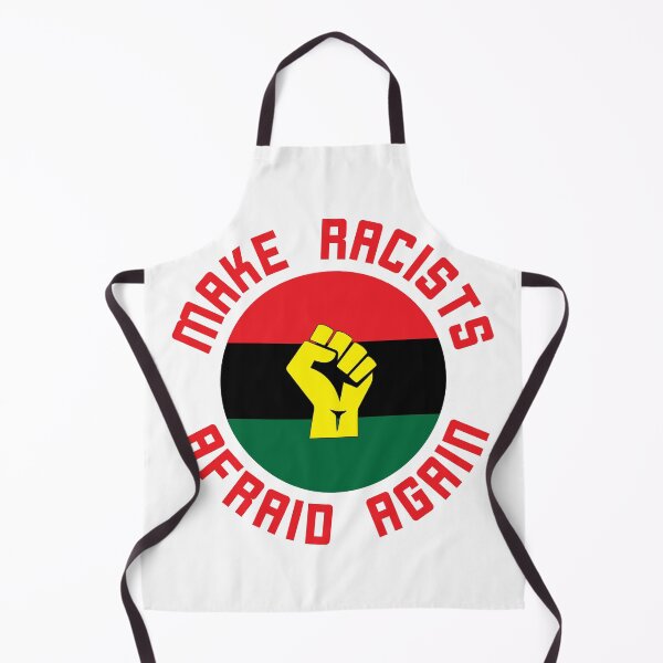 Item preview, Make Racists Afraid Again Black Lives Matter designed and sold by Outpost31Design.