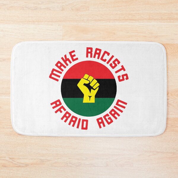 Item preview, Make Racists Afraid Again Black Lives Matter designed and sold by Outpost31Design.