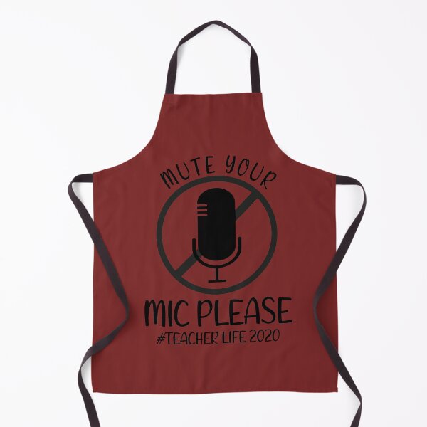Item preview, Mute Your Mic Please Teacher Life Quarantine 2020 Essential designed and sold by Dream-bubble.