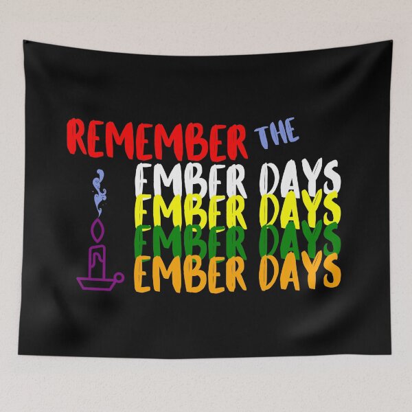 Item preview, Remember The Ember Days designed and sold by stadia-60-west.
