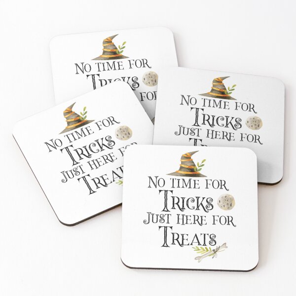 Item preview, No time for tricks just here for treats designed and sold by AliAze.
