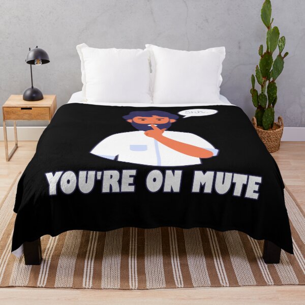 Item preview, You're on mute designed and sold by letsgoh.
