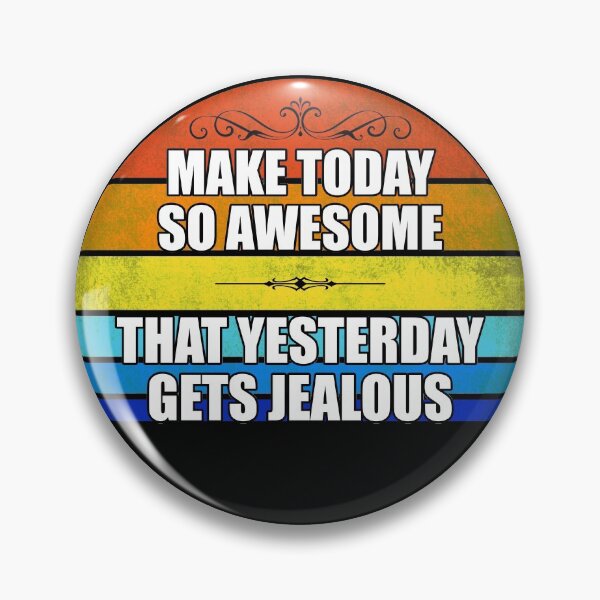 Item preview, Make Today so Awesome designed and sold by JEMILLERDESIGNS.