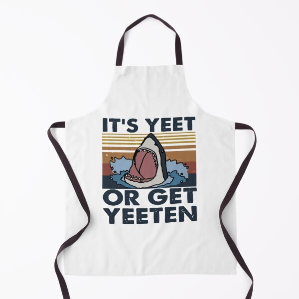 Item preview, Retro Shark It Is Yeet Or Get Yeeten designed and sold by firstsale2903.