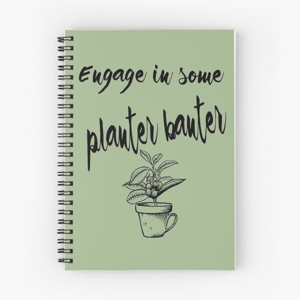 Item preview, Engage in some planter banter designed and sold by NewAgeAesthetic.