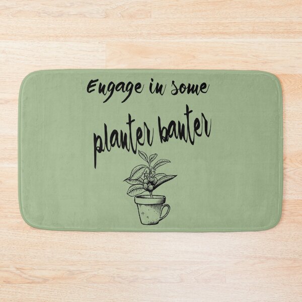Item preview, Engage in some planter banter designed and sold by NewAgeAesthetic.
