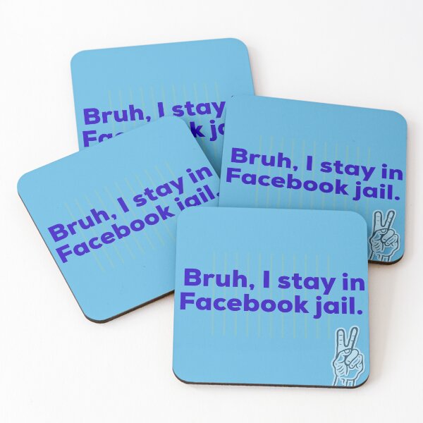 Item preview, Bruh, I stay in Facebook jail. designed and sold by thepaperlady.