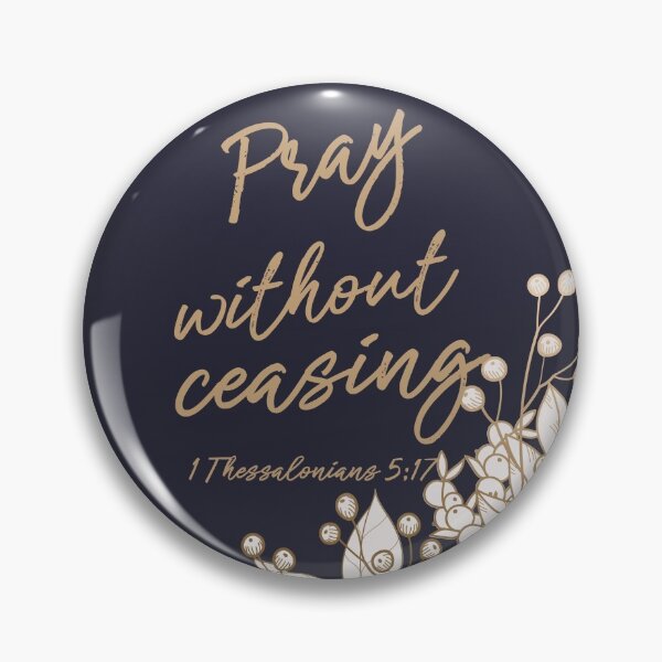 Item preview, Christian Quotes Pray Without Ceasing designed and sold by della95.