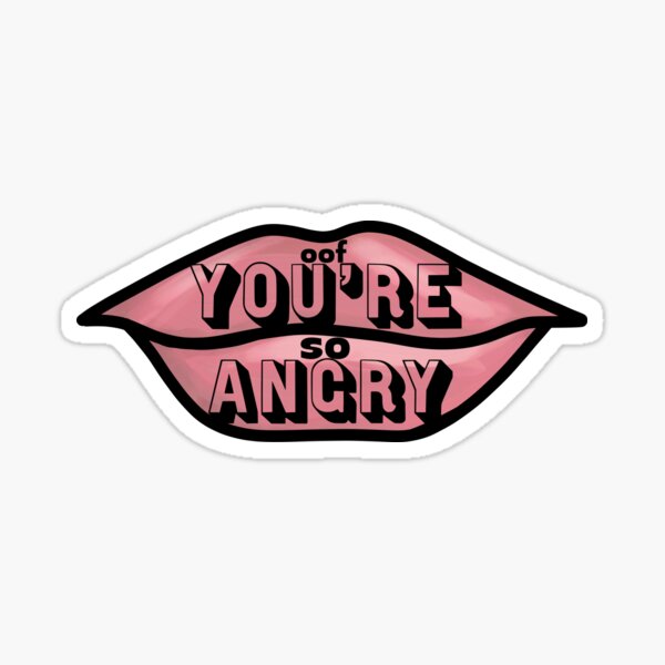 Item preview, Oof You’re So Angry designed and sold by thecompassrose.