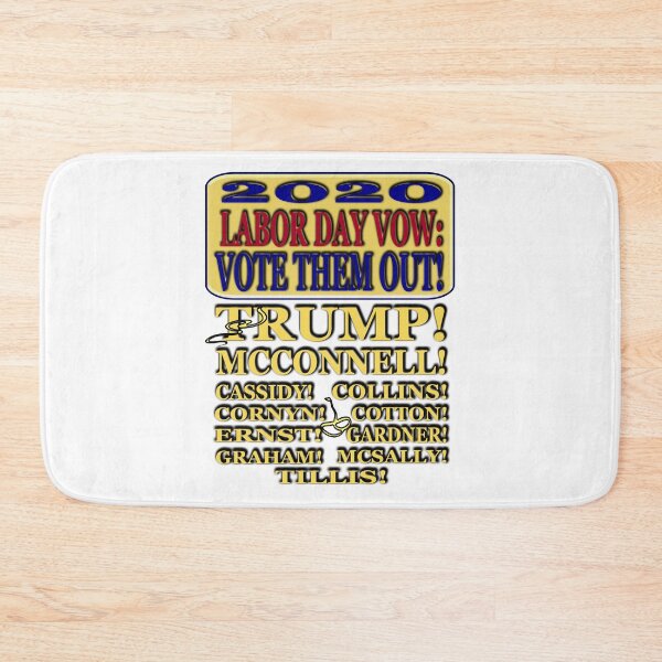 Item preview, Fun “2020 LABOR DAY VOW:  VOTE THEM OUT!...”  Apparel & Accessories.    designed and sold by Joanenices.