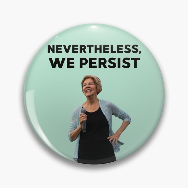 Item preview, Elizabeth Warren Nevertheless, We Persist designed and sold by jsetow.
