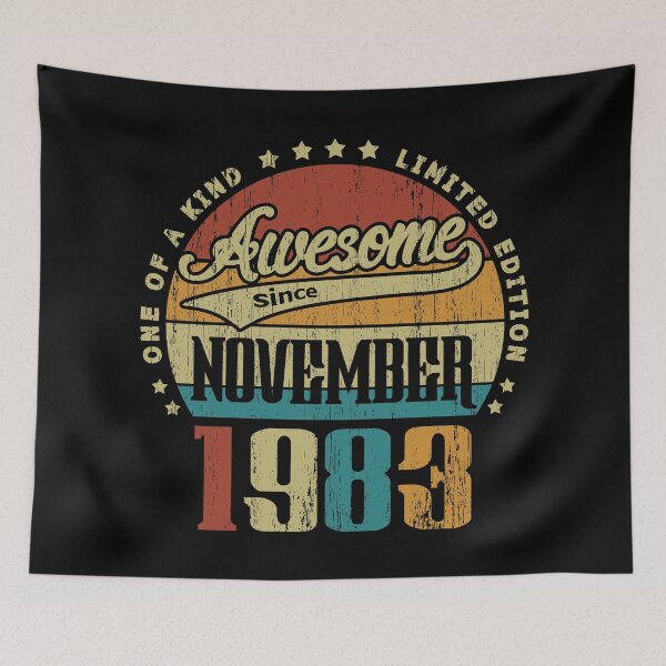 Item preview, Vintage November 1983 One Of A Kind Awesome Since November 1983 37th Birthday Gift 37 Years Old designed and sold by Takatv.