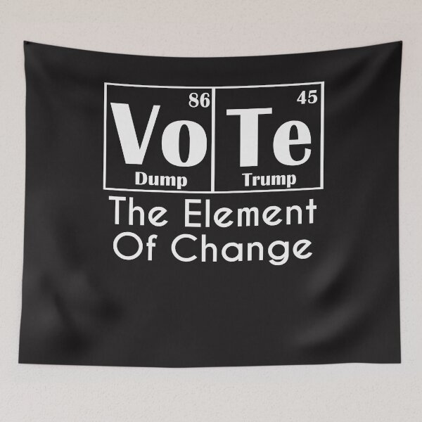 Item preview,  Vote Dump Trump The Element of Change 2020 Anti Trump Periodic designed and sold by iamspiner.