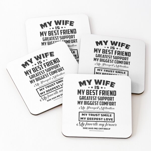 Item preview, My wife is my best friend greatest support my biggest comfort my strongest motivation designed and sold by hasanmasud.