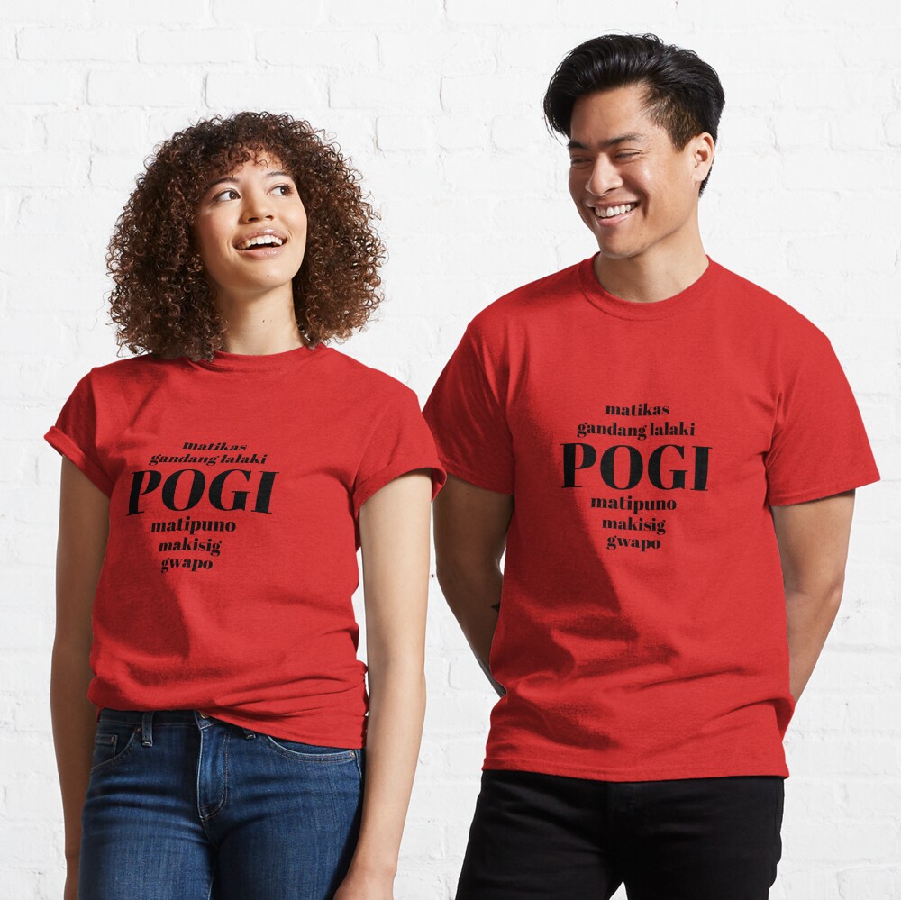 pogi-tagalog-t-shirt-by-carmellprints-redbubble