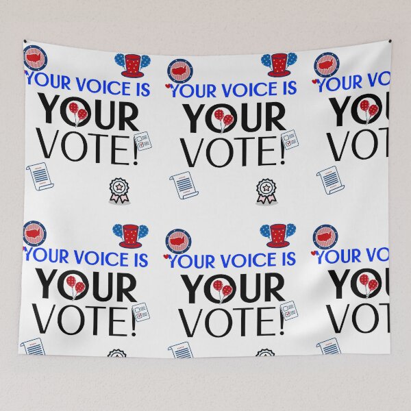 Item preview, Your Voice is your Vote designed and sold by Shedreamz.
