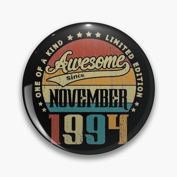 Item preview, Añada noviembre de 1994 Único en su clase desde noviembre de 1994 Regalo de cumpleaños número 26 26 años designed and sold by Takatv.