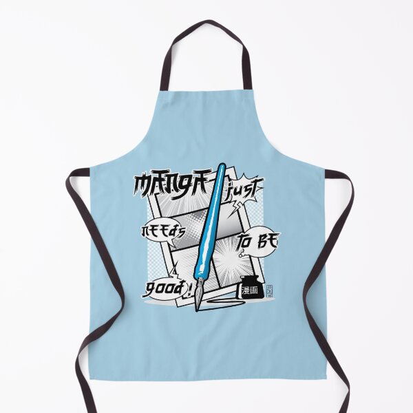 Item preview, Manga Just Needs To Be Good! designed and sold by The Bearded Brush & Blade.