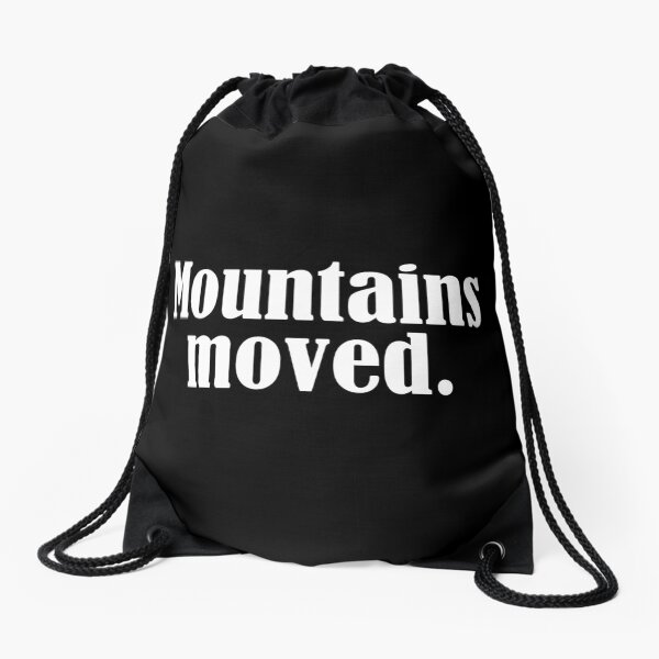 Law of Attraction - Mountains moved (Reverse Black) Drawstring Bag