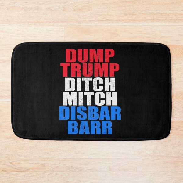 Item preview, Dump Trump Ditch Mitch Disbar Barr designed and sold by Andrea Lina.