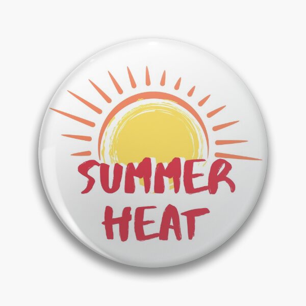 Item preview, Summer Heat All Summer Long designed and sold by Legit Hooligan.