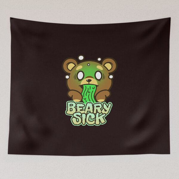 Item preview, Beary Sick Or Very Sick Pun designed and sold by YourEssentials.