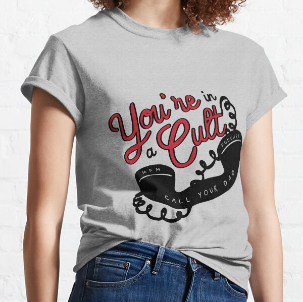 Call Your Dad Classic T-Shirt