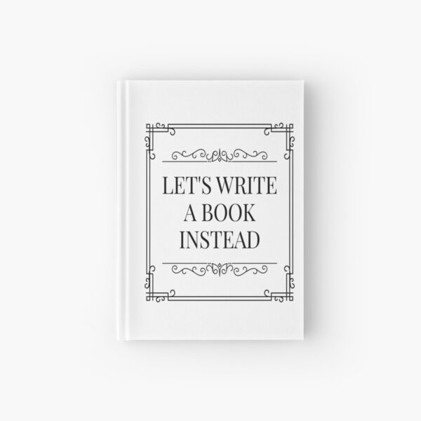 Item preview, Let's Write a Book Instead designed and sold by SerenaBliss.