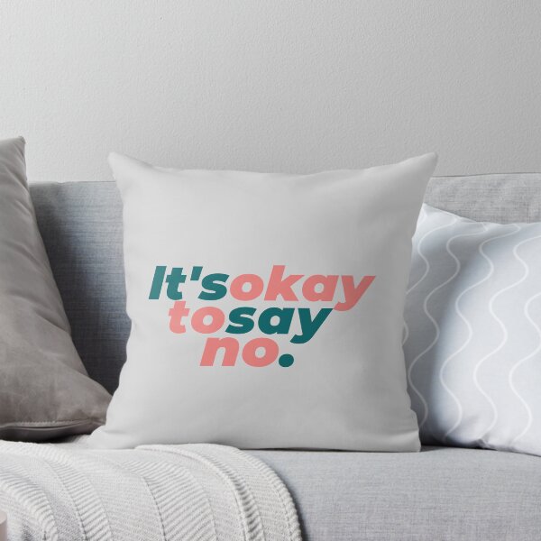 Item preview, It's okay to say no designed and sold by Amalzaki.