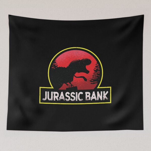 Item preview, Jurassic Bank designed and sold by TSlayerMerch.