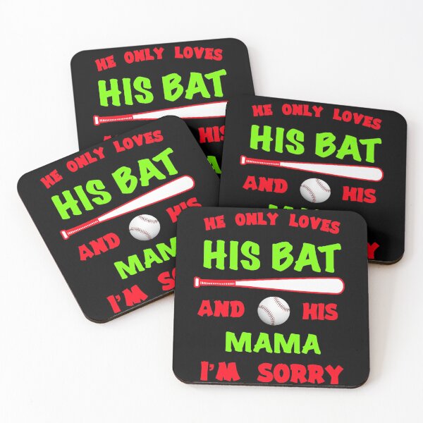 Item preview, He only Loves his Bat and his Mama I'm Sorry designed and sold by AndrewPlus.