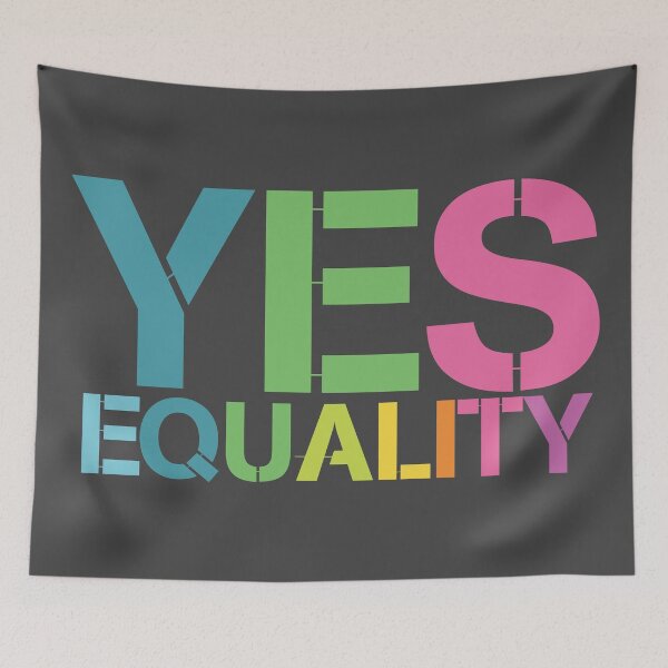 Item preview, Yes for Equality designed and sold by DarkMatter2016.