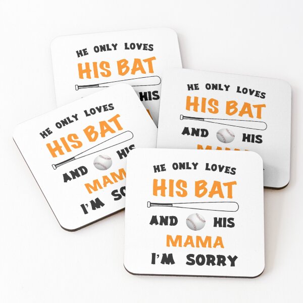Item preview, He only Loves his Bat and his Mama I'm Sorry designed and sold by AndrewPlus.